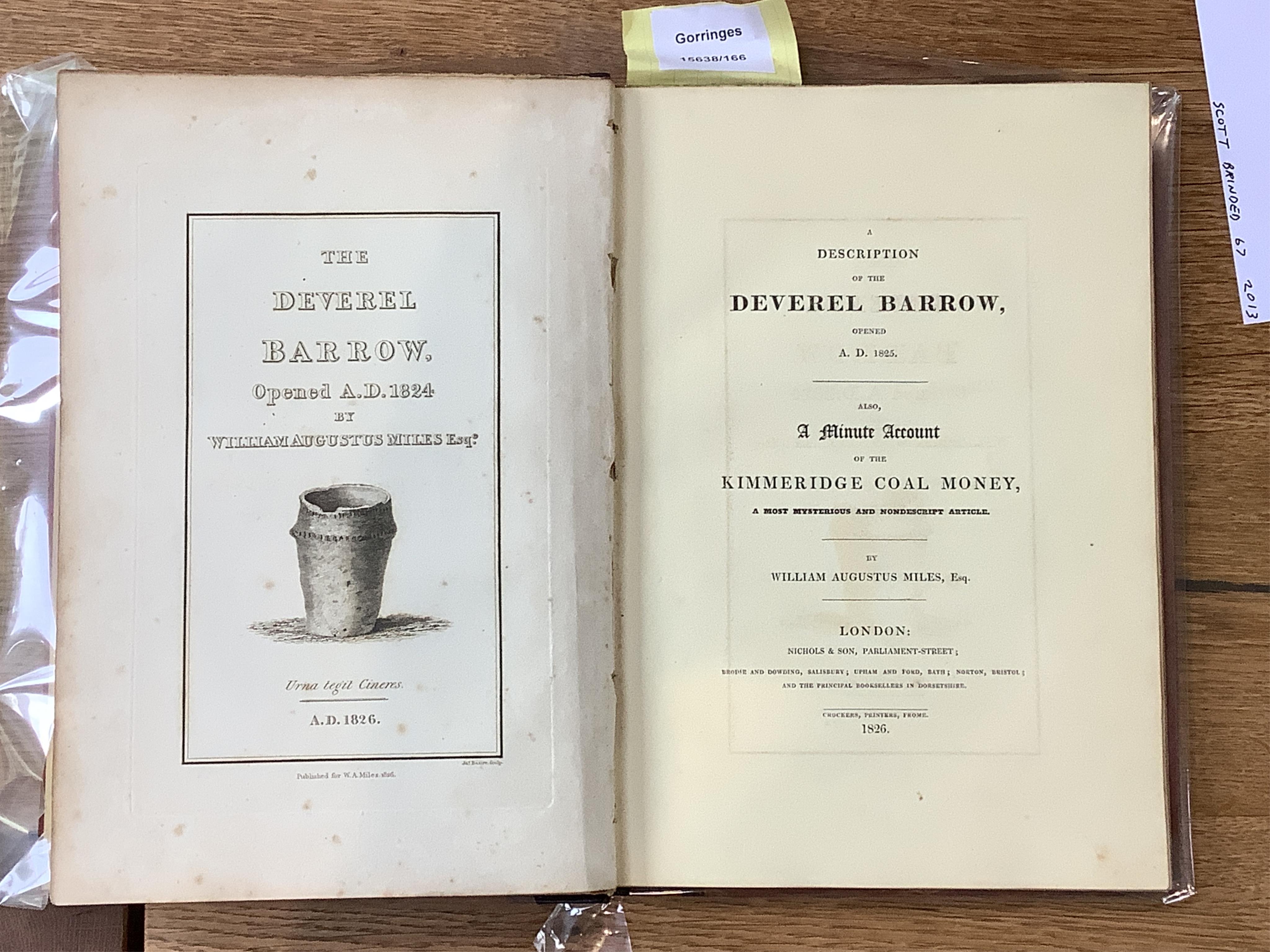 Miles, WM. Augustus. A Description of the Deverel Barrow, Opened A. D. 1825. Also, a Minute Account of the Kimmeridge Coal Money, a Most Mysterious and Nondescript Article. London: Nichols & Son, 1826. 4to, engraved 